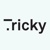 Tricky