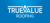 True Value Roofing