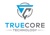 TrueCore Technology