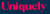 Uniquely