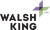 Walsh King LLP