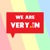 WE ARE VERY.IN