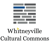 Whitneyville Cultural Commons