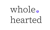 Whole Hearted Brands