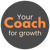 Your Coach For Growth
