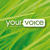 YOURVOICE